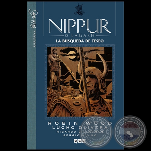 NIPPUR DE LAGASH N° 7 - LA BÚSQUEDA DE TESEO - ROBIN WOOD - Año 2014